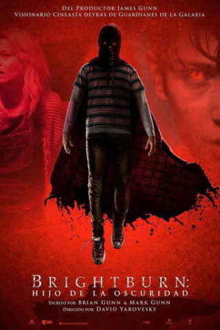 Brightburn: Hijo de la oscuridad