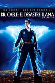 Dr. Cable: El desastre llama a la puerta